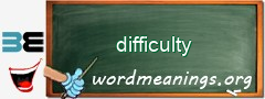 WordMeaning blackboard for difficulty